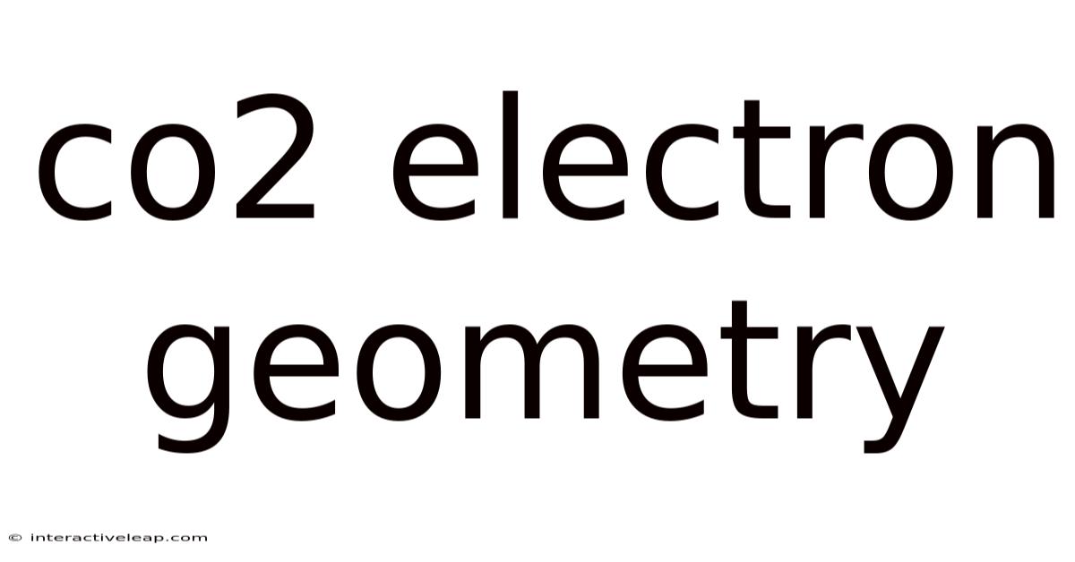 Co2 Electron Geometry