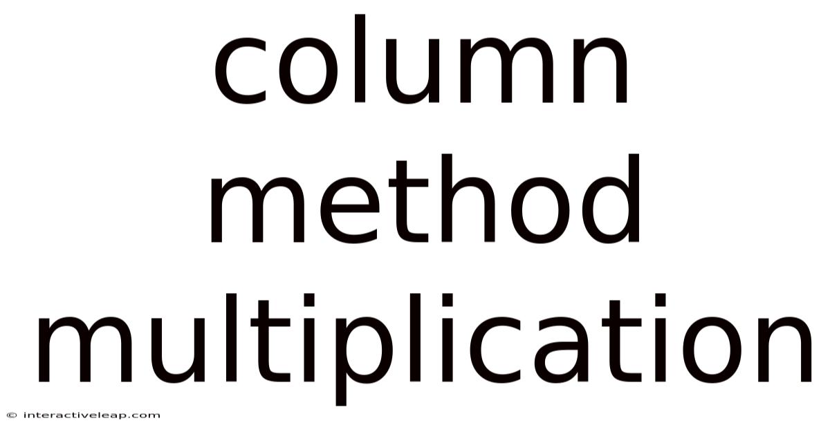 Column Method Multiplication