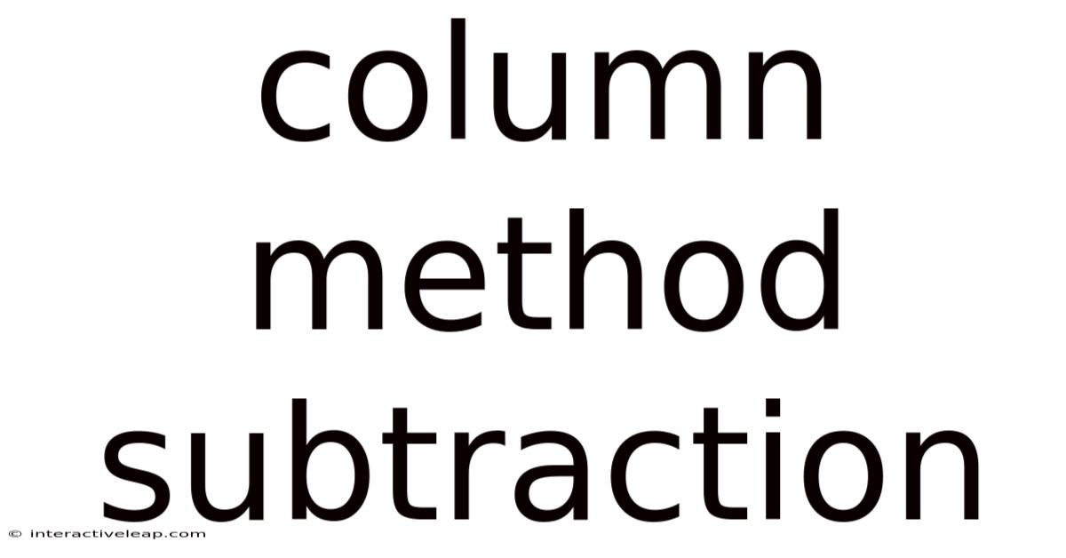 Column Method Subtraction