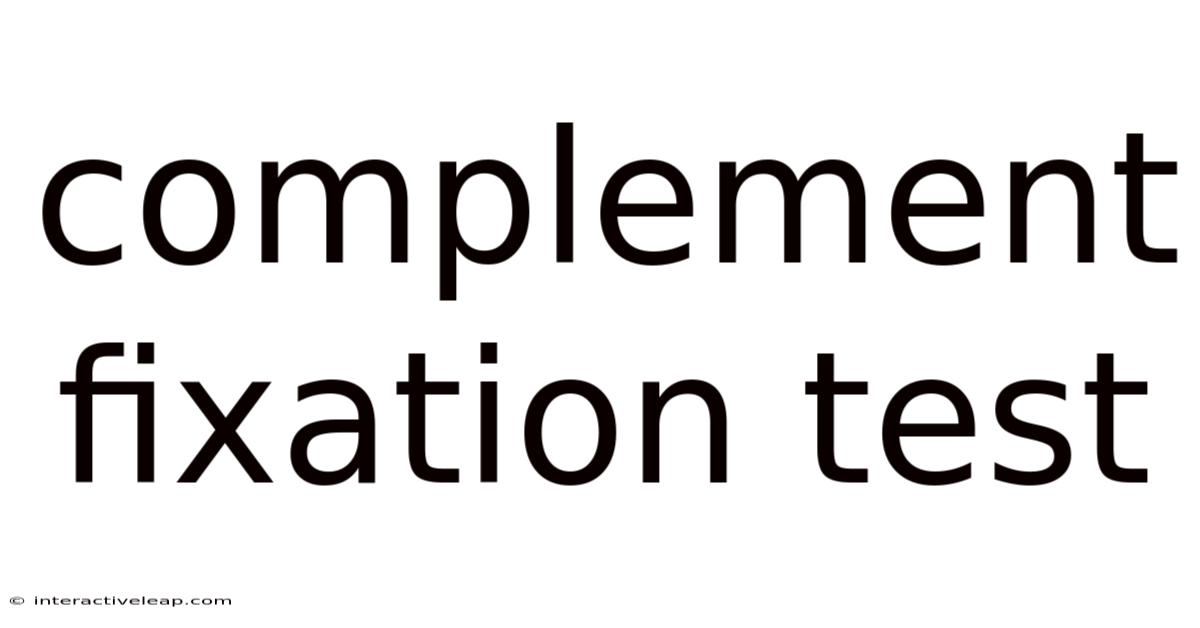 Complement Fixation Test