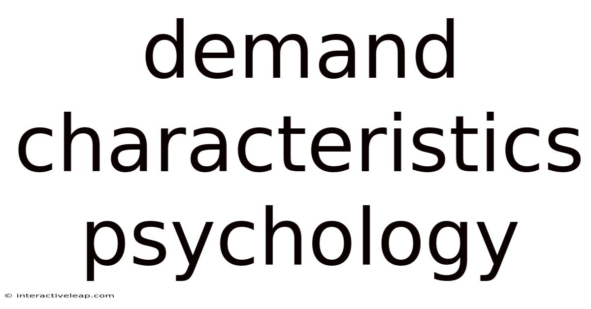 Demand Characteristics Psychology