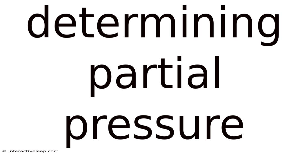 Determining Partial Pressure