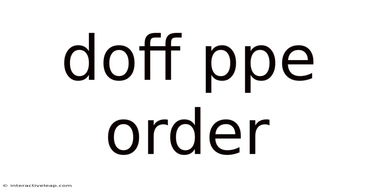 Doff Ppe Order