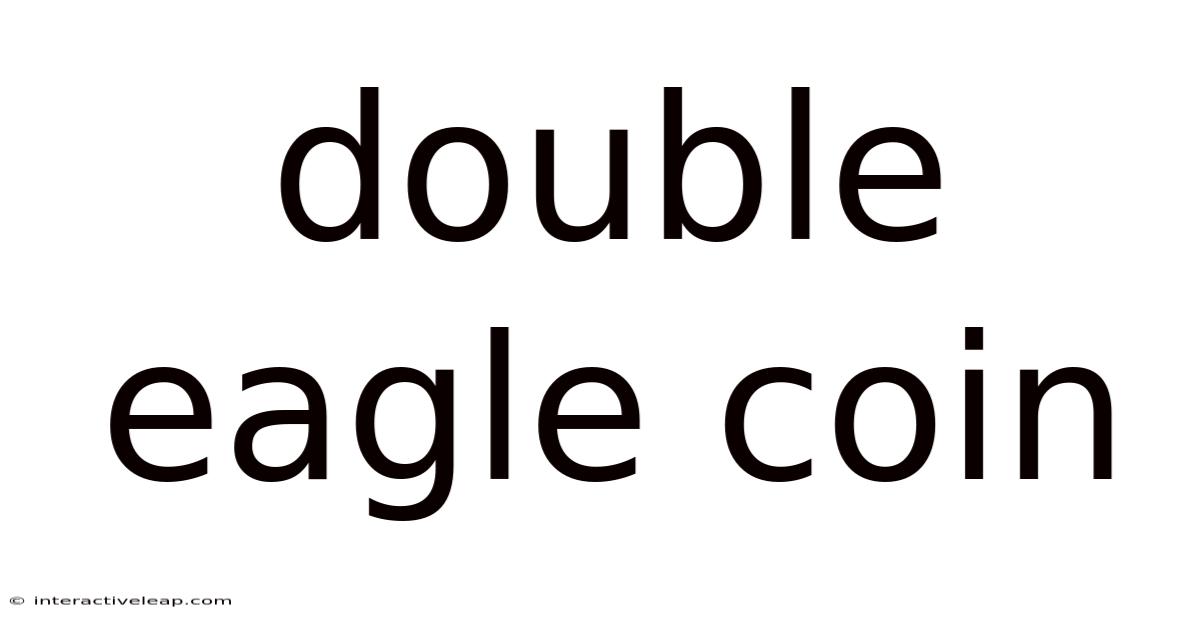 Double Eagle Coin