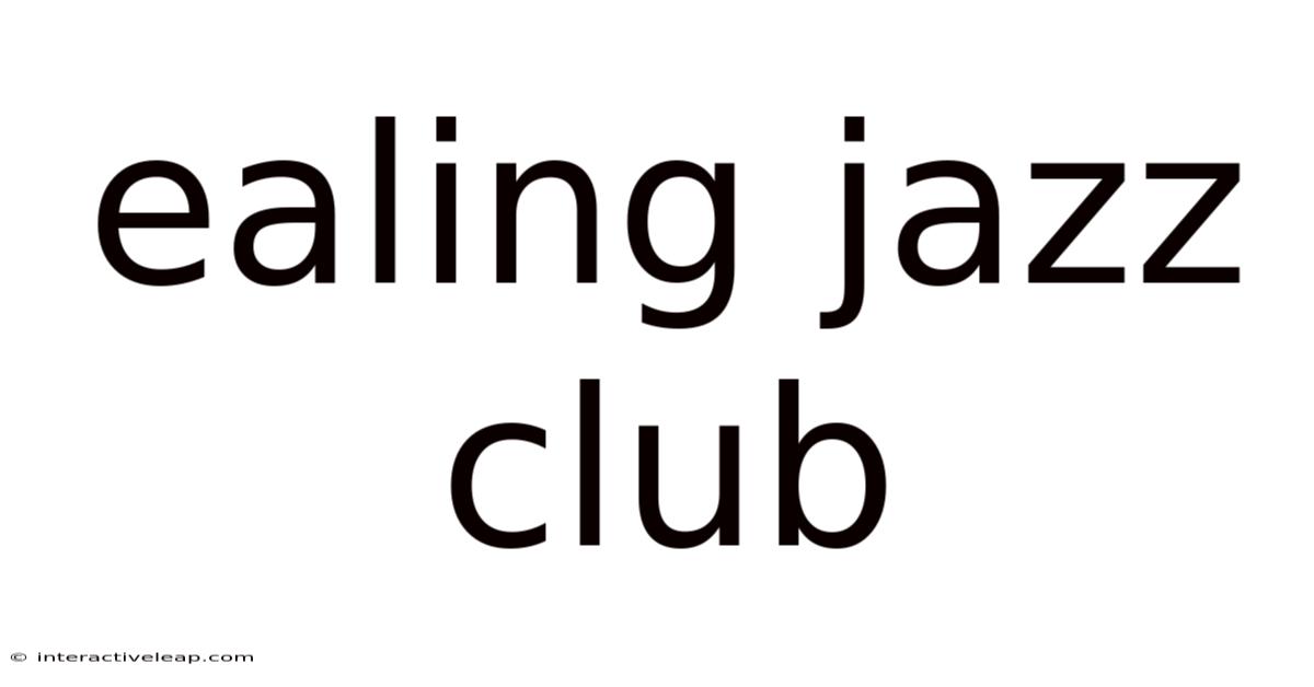 Ealing Jazz Club