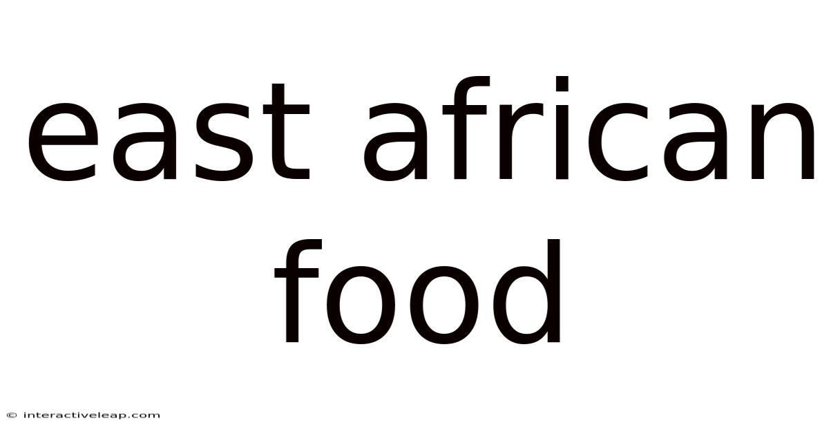 East African Food