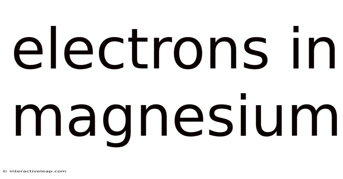 Electrons In Magnesium
