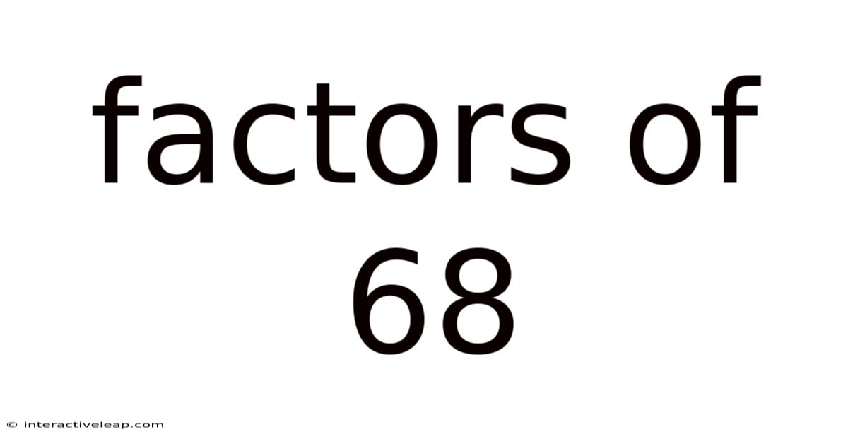 Factors Of 68