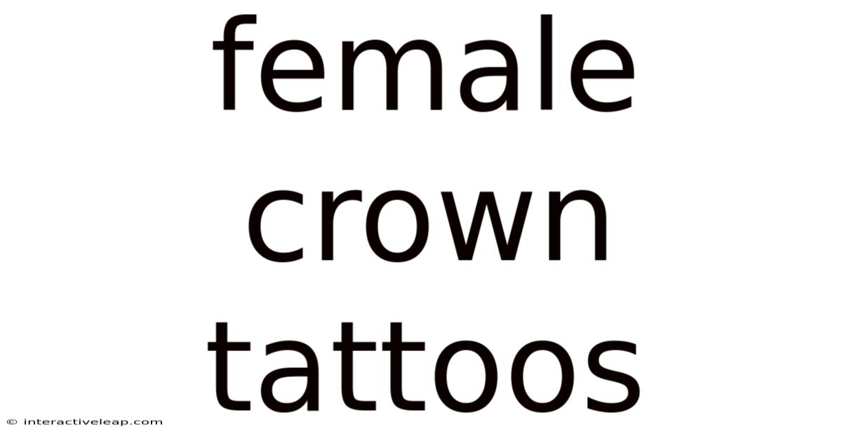 Female Crown Tattoos