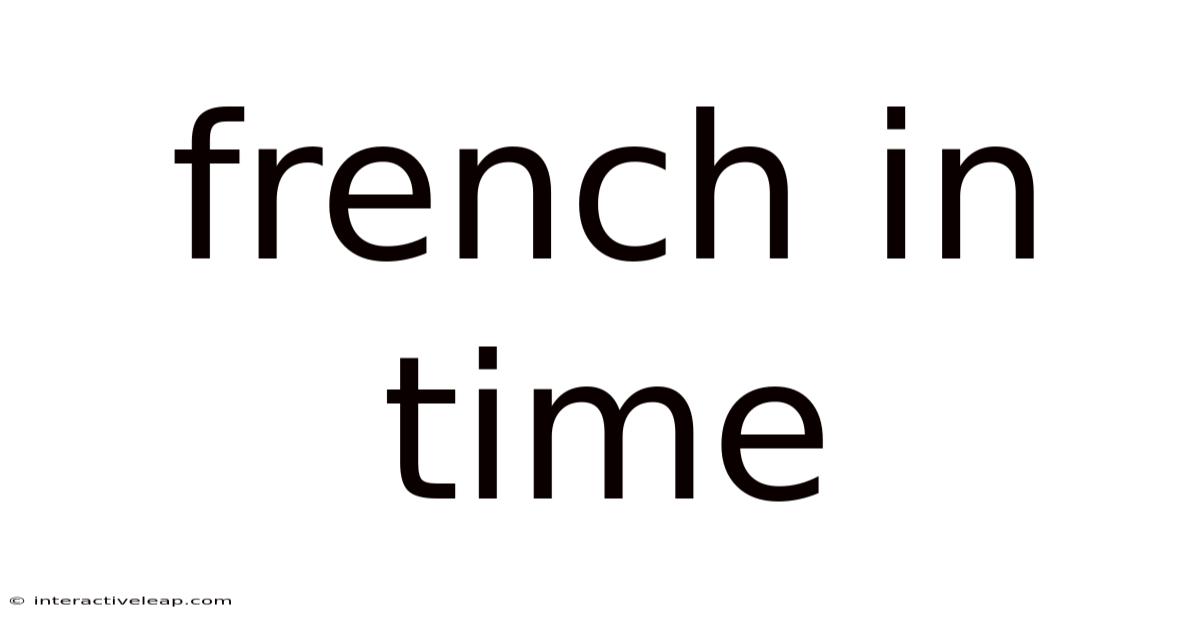 French In Time
