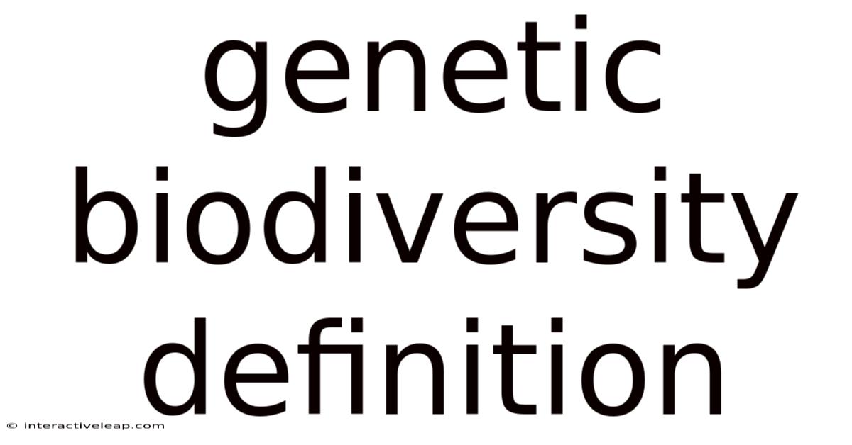 Genetic Biodiversity Definition