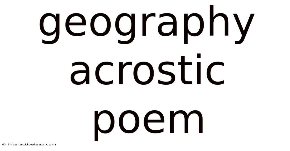 Geography Acrostic Poem