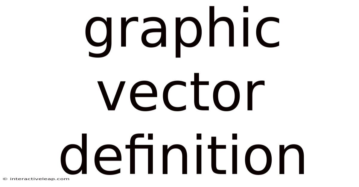 Graphic Vector Definition