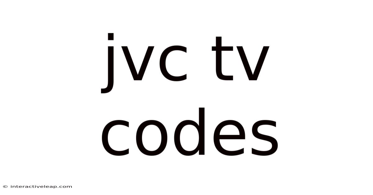 Jvc Tv Codes