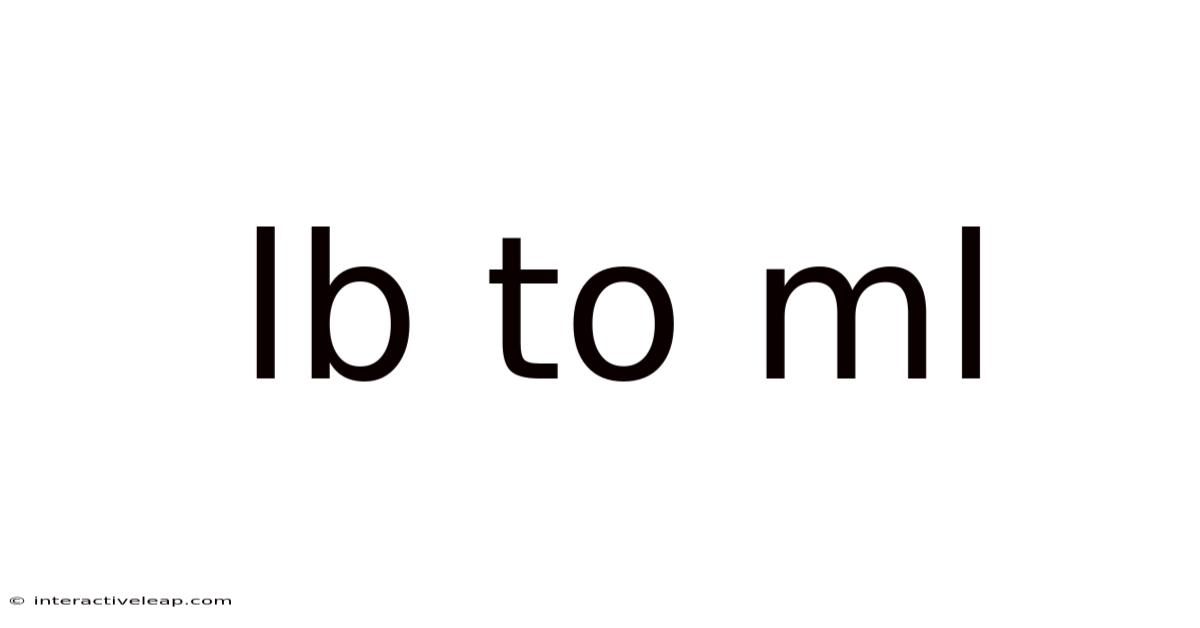 Lb To Ml