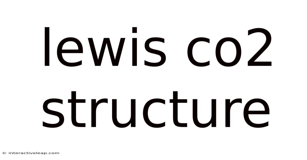 Lewis Co2 Structure