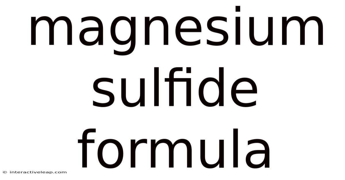 Magnesium Sulfide Formula