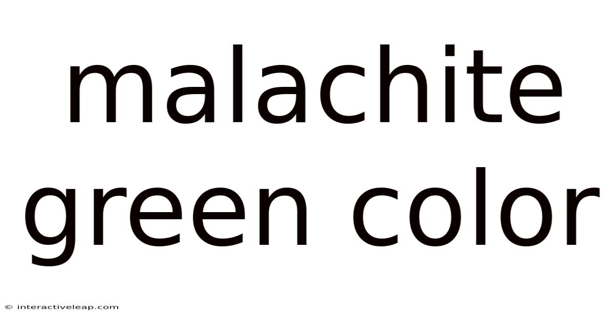 Malachite Green Color