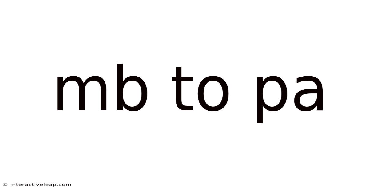 Mb To Pa