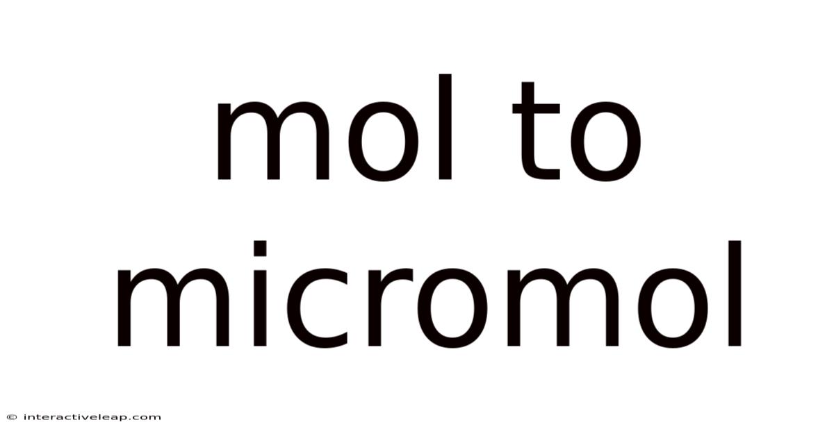 Mol To Micromol
