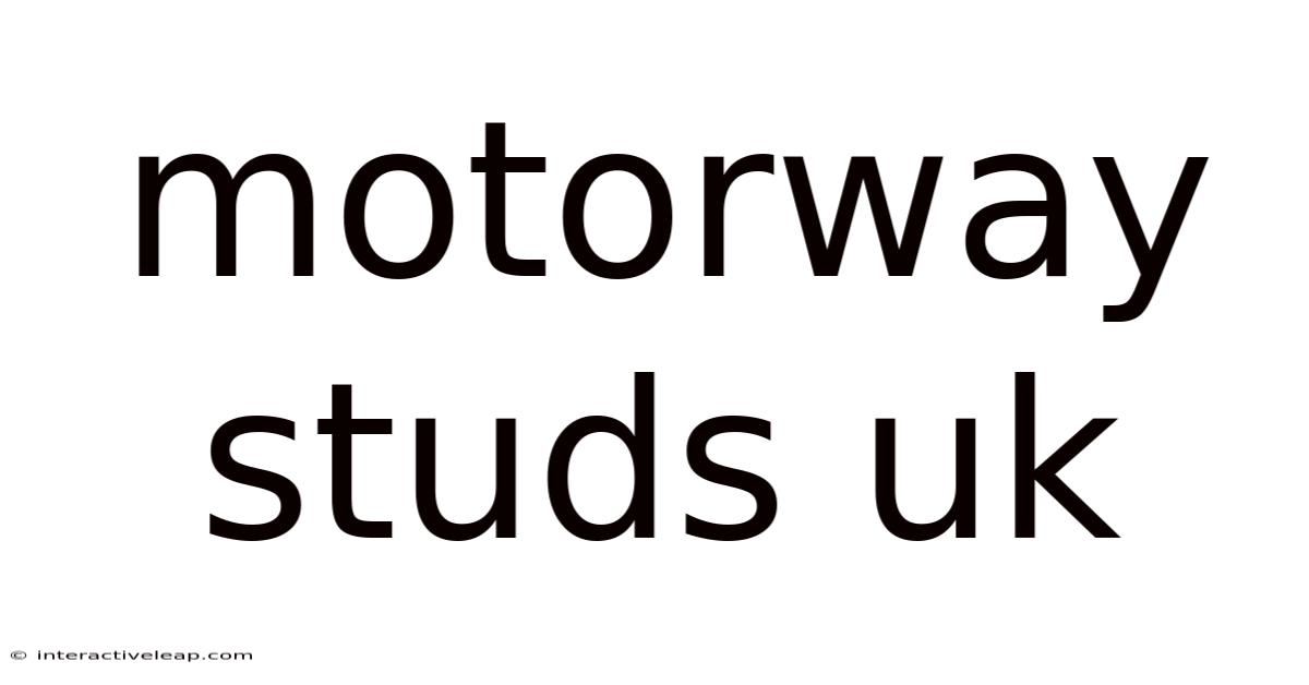 Motorway Studs Uk