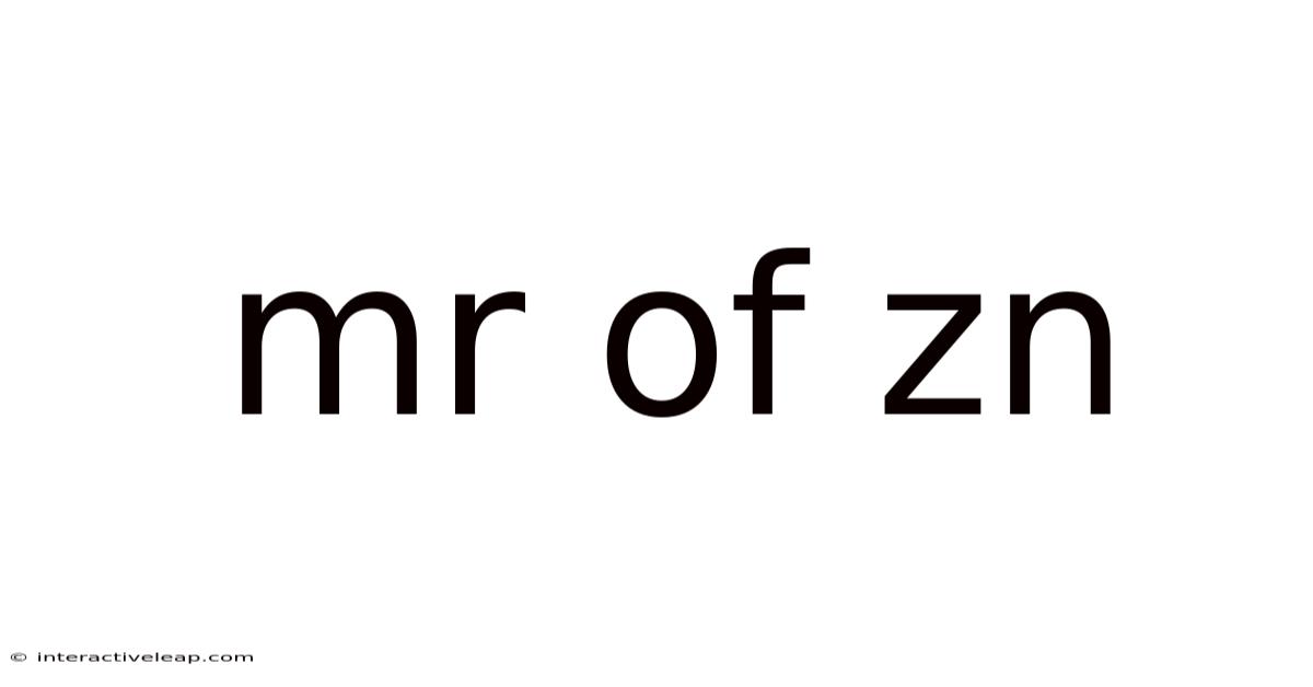 Mr Of Zn