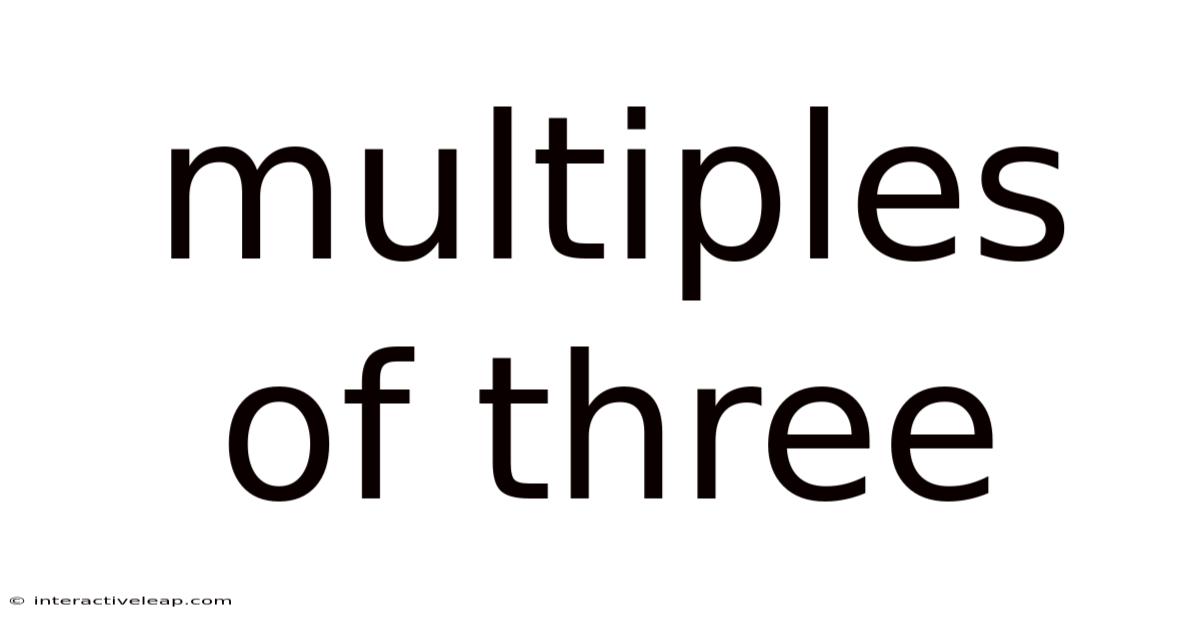 Multiples Of Three