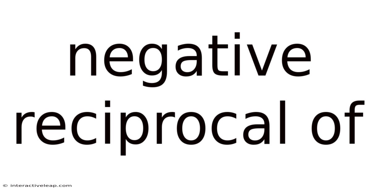 Negative Reciprocal Of