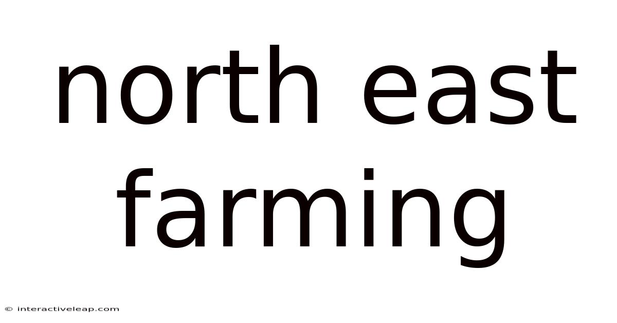 North East Farming