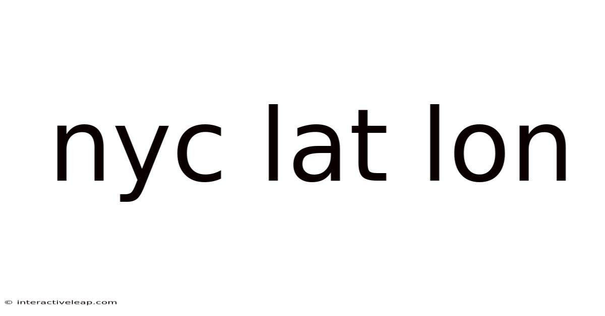 Nyc Lat Lon