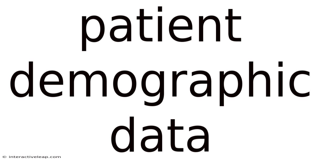 Patient Demographic Data