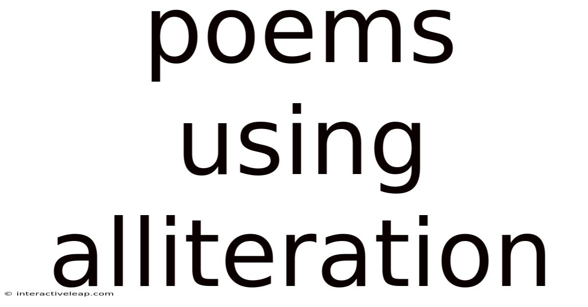 Poems Using Alliteration
