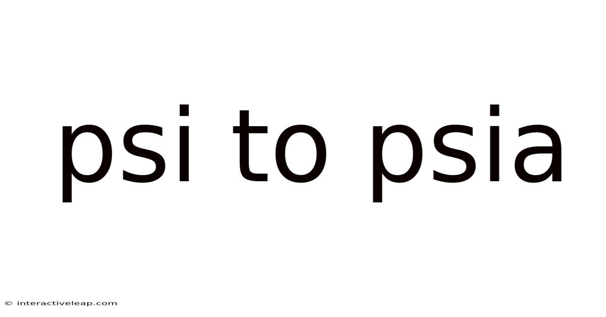 Psi To Psia