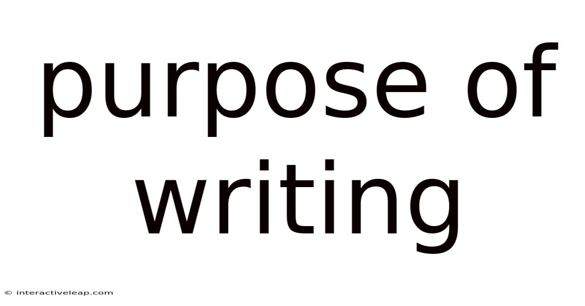 Purpose Of Writing