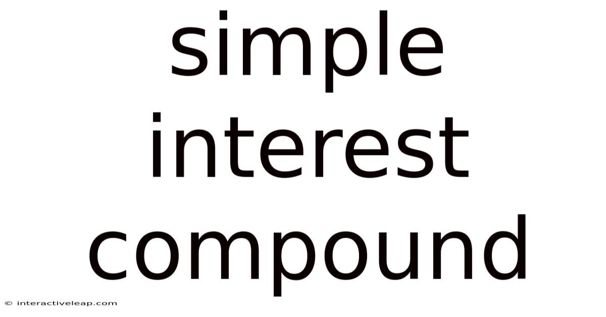 Simple Interest Compound