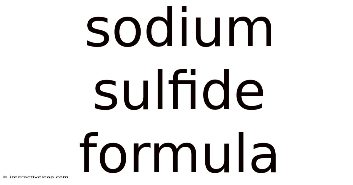 Sodium Sulfide Formula