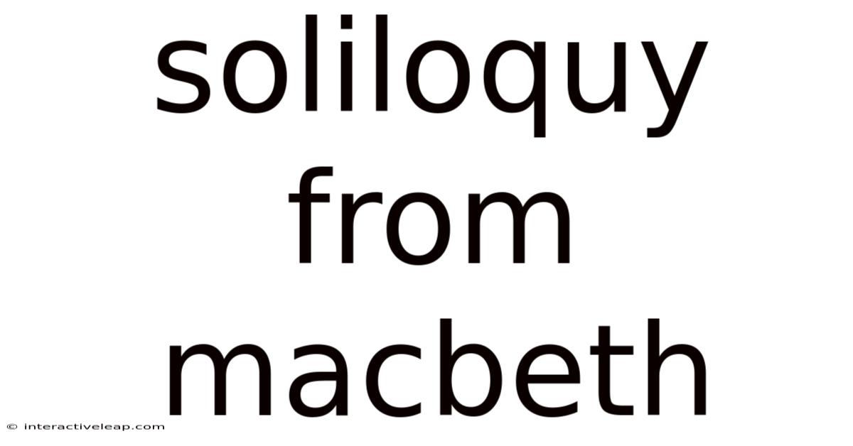 Soliloquy From Macbeth
