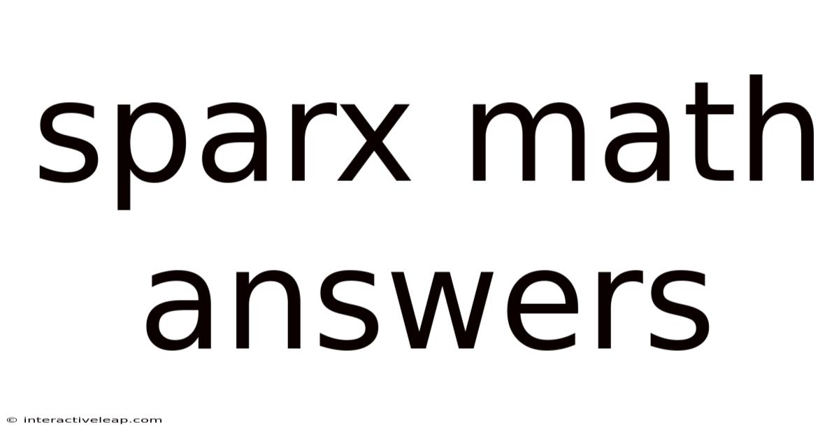 Sparx Math Answers