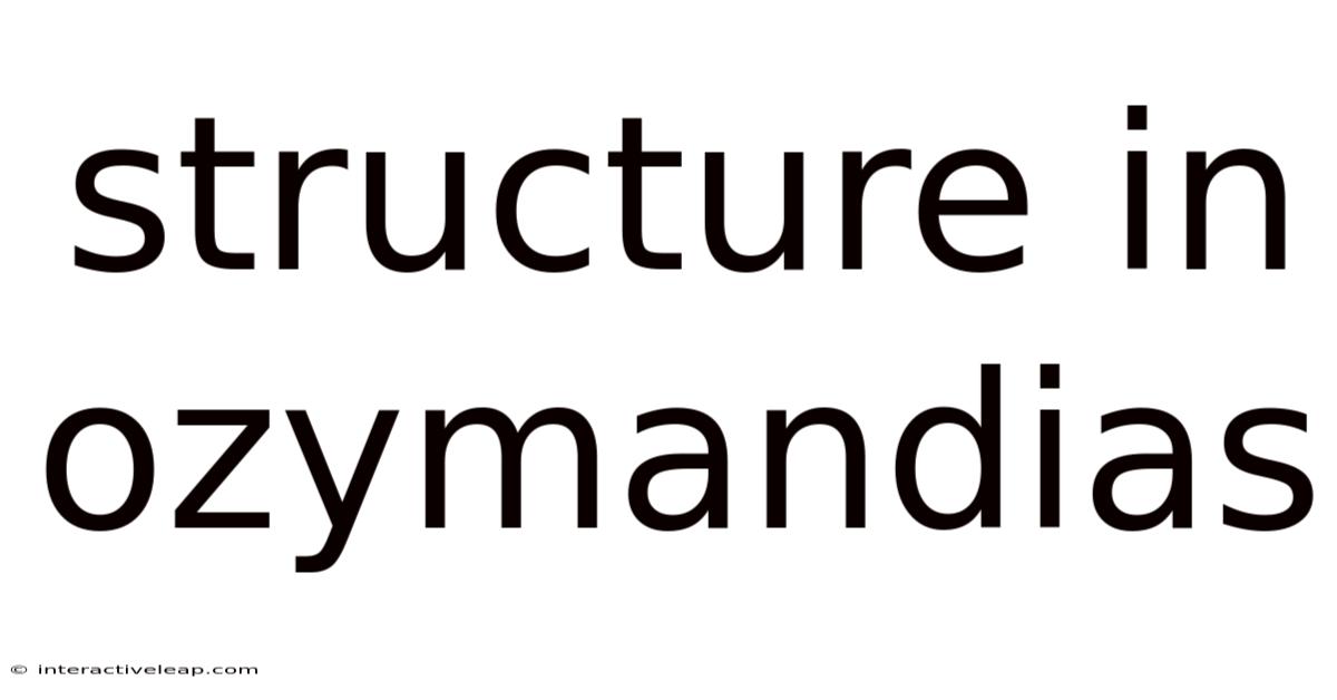 Structure In Ozymandias