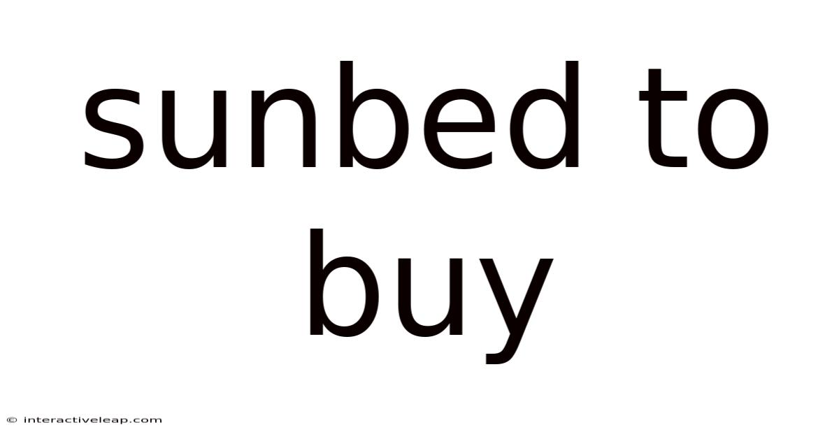 Sunbed To Buy