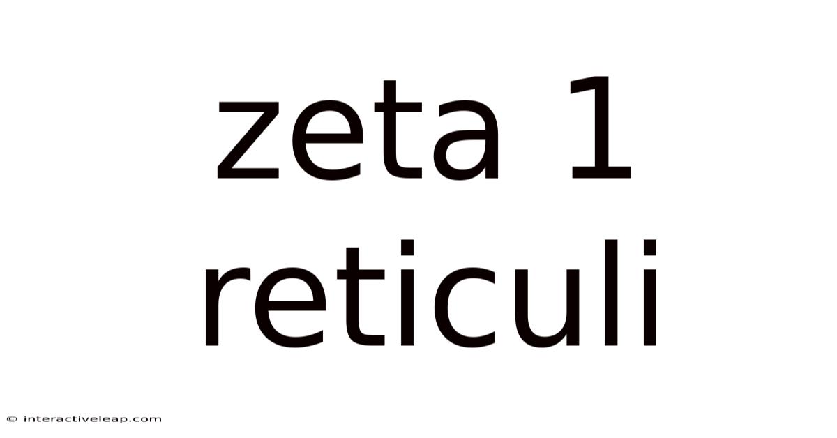Zeta 1 Reticuli