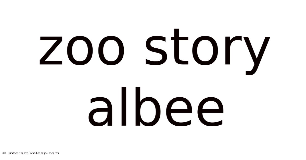 Zoo Story Albee
